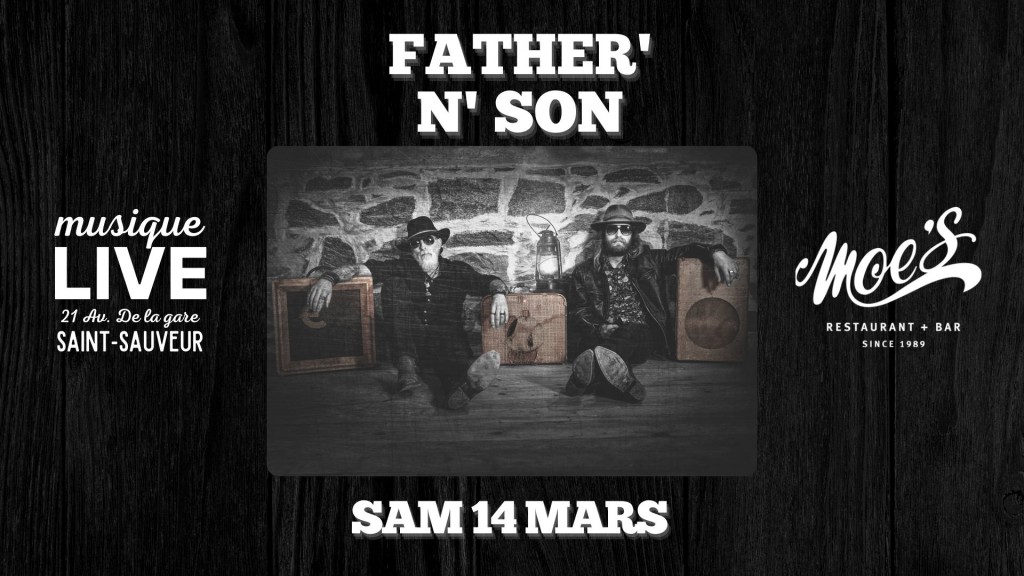 03-14-fathernson-au-moes-de-saint-sauveur